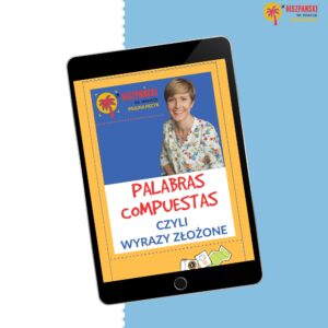 Palabras compuestas, czyli wyrazy złożone.